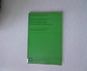 Seller image for Umweltschutz in der Europischen Gemeinschaft. Forum Umweltrecht, Band 6. for sale by Antiquariat Bookfarm