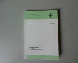 Bild des Verkufers fr Landwirtschaft im EG-Binnenmarkt. Reihe A: Angewandte Wissenschaft, Heft 382. zum Verkauf von Antiquariat Bookfarm