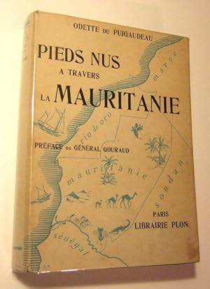 Seller image for Pieds nus  travers la Mauritanie. for sale by Domifasol