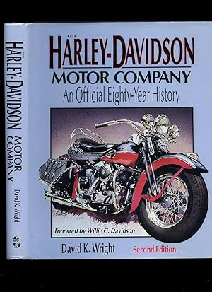 Seller image for The Harley-Davidson Motor Company; An Official Eighty Year History for sale by Little Stour Books PBFA Member