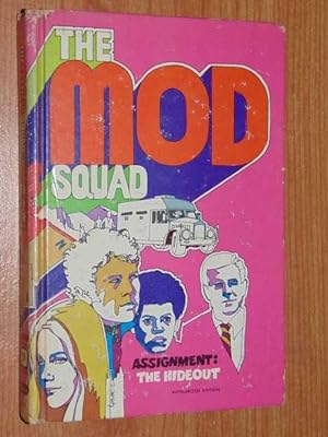 The Mod Squad: Assignment: The Hideout