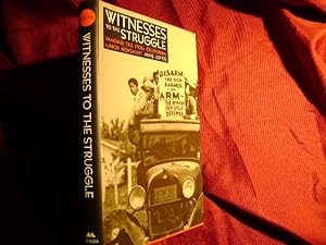 Seller image for Witnesses to the Struggle. Imaging the 1930's California Labor Movement. for sale by BookMine