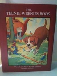 Seller image for The Teenie Weenies Book. The Life and Art of William Donahey for sale by WellRead Books A.B.A.A.