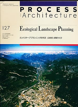 Image du vendeur pour PROCESS: ARCHITECTURE # 127, ECOLOGICAL LANDSCAPE PLANNING mis en vente par Alkahest Books