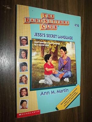 The Baby-Sitters Club #16: Jessi's Secret Language