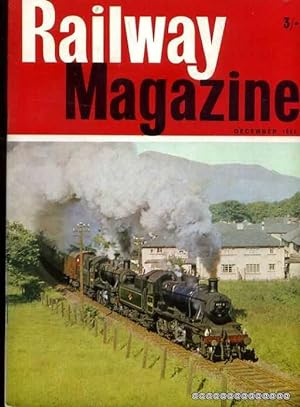 Seller image for Railway Magazine volume 111, No 776 : December 1965 for sale by Pendleburys - the bookshop in the hills