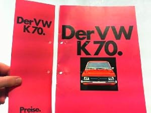Der VW K 70. Mit der dazugehörigen Preisliste.