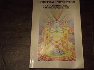 Spiritual Nutrition and the Rainbow Diet