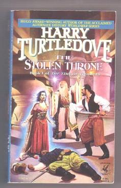 Imagen del vendedor de The Stolen Throne (Time of Troubles, #1) a la venta por Ray Dertz
