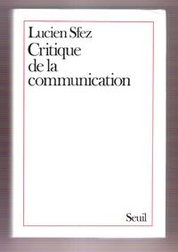 Image du vendeur pour Critique de La Communication mis en vente par Au vert paradis du livre