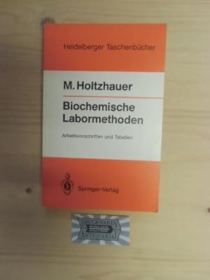 Biochemische Labormethoden : Arbeitsvorschriften und Tabellen. Heidelberger Taschenbücher, Bd. 249.