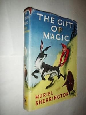 The Gift Of Magic