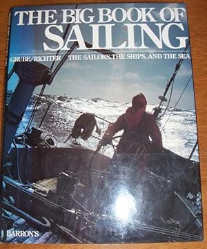 Immagine del venditore per Big Book of Sailing, The: The Sailors, The Ships, and The Sea venduto da Reading Habit