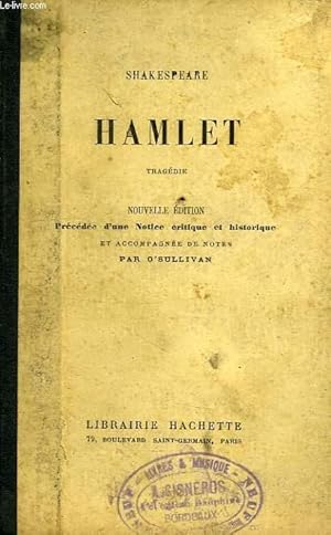 HAMLET, TRAGEDIE by SHAKESPEARE, Par O'SULLIVAN: bon Couverture rigide ...