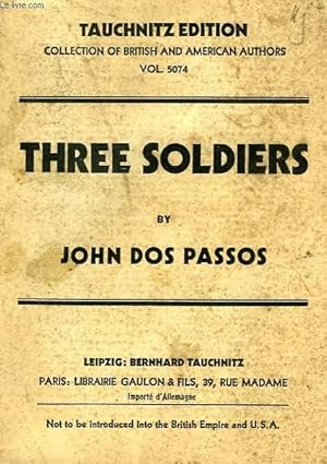 Bild des Verkufers fr THREE SOLDIERS (VOL. 5074) zum Verkauf von Le-Livre
