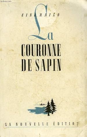 Seller image for LA COURONNE DE SAPIN for sale by Le-Livre