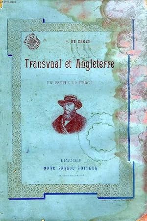 Seller image for TRANSVAAL ET ANGLETERRE, UN PEUPLE DE HEROS for sale by Le-Livre