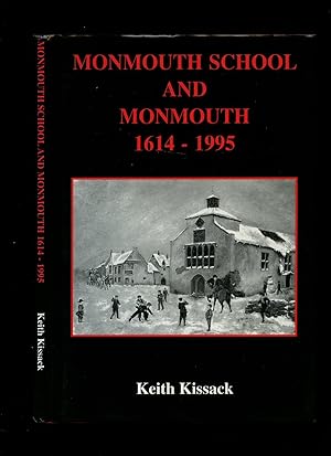 Bild des Verkufers fr Monmouth School and Monmouth 1614-1995 zum Verkauf von Little Stour Books PBFA Member