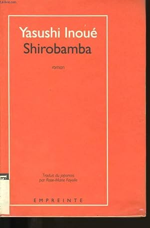 Image du vendeur pour SHIROBAMBA. mis en vente par Le-Livre