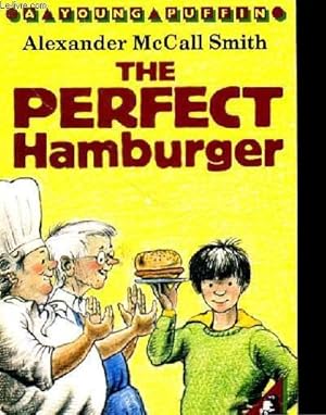 Bild des Verkufers fr THE PERFECT HAMBURGER. zum Verkauf von Le-Livre