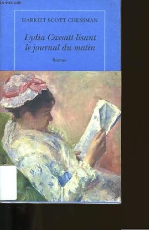 Seller image for LYDIA CASSATT LISANT LE JOURNAL LE MATIN. for sale by Le-Livre