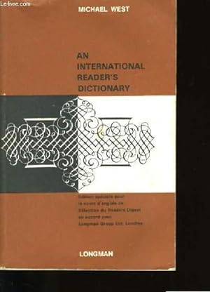 Seller image for AN INTERNATIONAL READER'S DICTIONARY. for sale by Le-Livre