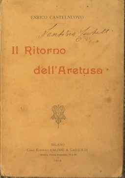 Bild des Verkufers fr Il ritorno dell'aretusa zum Verkauf von Antica Libreria Srl