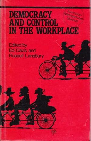 Seller image for Democracy and Control in the Workplace for sale by Goulds Book Arcade, Sydney