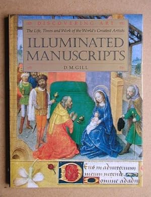 Image du vendeur pour Discovering Art. The Life, Times and Work of the World's Greatest Artists. Illuminated Manuscripts. mis en vente par N. G. Lawrie Books