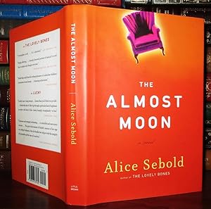 Seller image for THE ALMOST MOON A Novel for sale by Rare Book Cellar