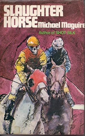 Seller image for Slaughter Horse for sale by Save The Last Book For Me (IOBA Member)