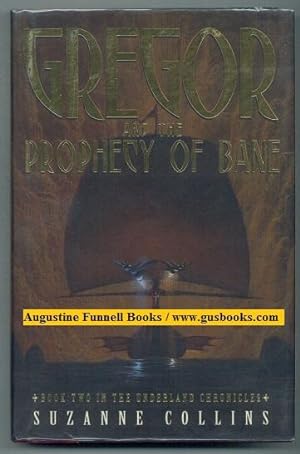 GREGOR AND THE PROPHECY OF BANE, Book Two in the Underland Chronicles (signed)