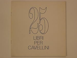 25 libri per Cavellini