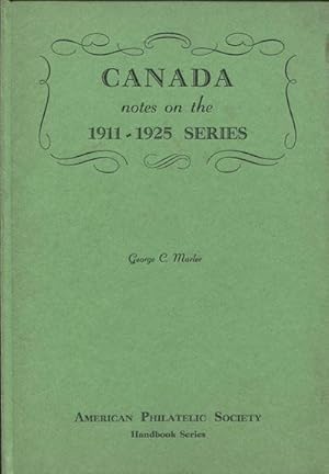 Seller image for Canada. Notes on the 1911 - 1925 issue for sale by Pennymead Books PBFA