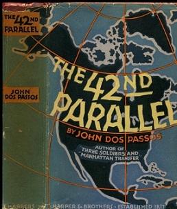 Seller image for The 42nd Parallel for sale by Magnum Opus Rare Books