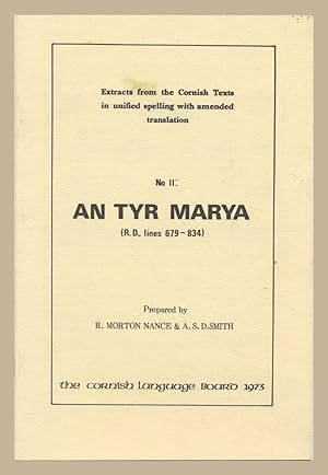 Imagen del vendedor de An tyr Marya (R.D.Line 679-834) Extracts from the Cornish Texts in Unified spelling with amended translation No: II a la venta por Martin Harrison