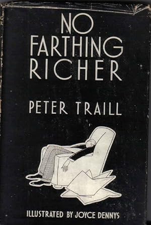 No Farthing Richer