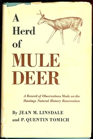 Imagen del vendedor de A Herd of Mule Deer - a Record of Observations Made on the Hastings Natural History Reservation a la venta por Don's Book Store