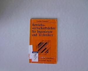 Bild des Verkufers fr Betriebswirtschaftslehre fr Ingenieure und Techniker. zum Verkauf von Antiquariat Bookfarm