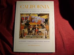 Seller image for California. A Place, A People, A Dream. for sale by BookMine
