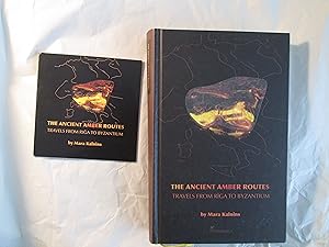 Imagen del vendedor de The Ancient Amber Routes : Travels from Riga to Byzantium a la venta por Expatriate Bookshop of Denmark