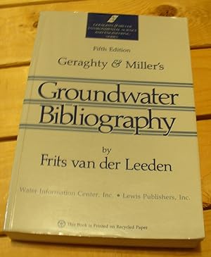 Seller image for Geraghty & Miller's Groundwater Bibliography for sale by Xochi's Bookstore & Gallery