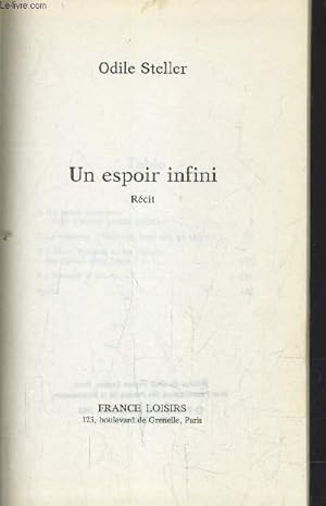 Bild des Verkufers fr UN ESPOIR INFINI. zum Verkauf von Le-Livre