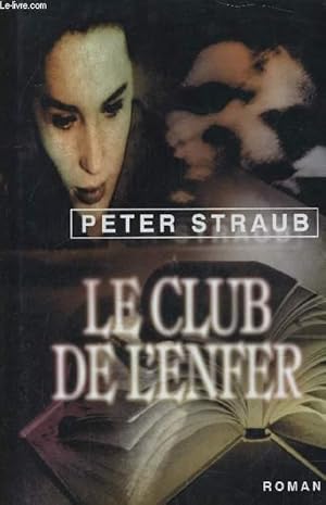 Image du vendeur pour LE CLUB DE L'ENFER. mis en vente par Le-Livre