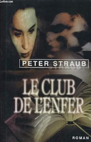 Image du vendeur pour LE CLUB DE L'ENFER. mis en vente par Le-Livre