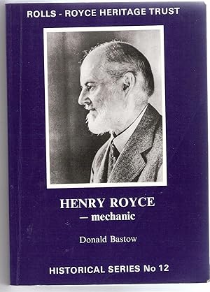 Henry Royce - Mechanic.