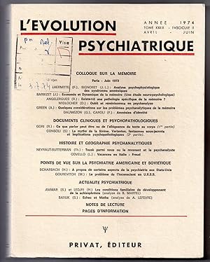 Immagine del venditore per L'Evolution Psychiatrique: avril - juin 1974: Tome XXXIX - fasc. 2 venduto da MAGICBOOKS