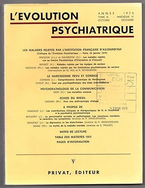 L'Evolution Psychiatrique : octobre - décembre 1975: Tome XL - fasc. 4