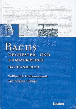 Bild des Verkufers fr Bach-Handbuch 5 /2 Tle. Bachs Kammermusik und Orchesterwerke : Register, Dokumente, Chronik, Bibliographie zum Verkauf von AHA-BUCH GmbH