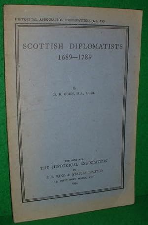Seller image for SCOTTISH DIPLOMATS 1689 - 1789 , No 132 for sale by booksonlinebrighton